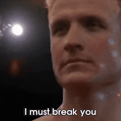 Pto I Must Break You GIF