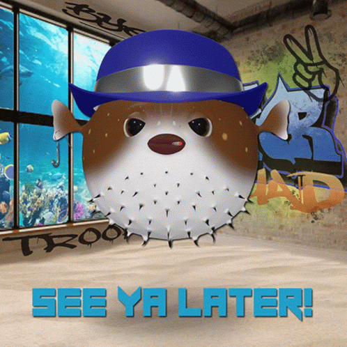 Puffer Fish Wearing Blue Hat See Ya Later Sign GIF