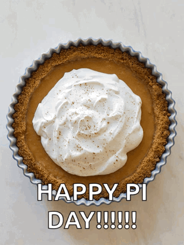 Pumpkin Pie With Whipped Cream Saying Happy Pi Day GIF