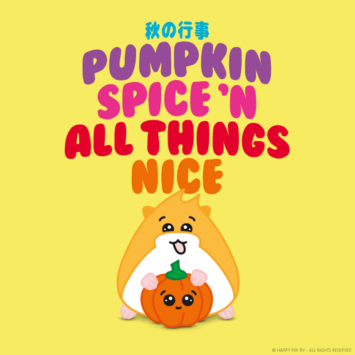 Pumpkin Spice All Things Nice GIF