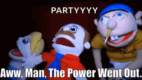 Puppet Characters Saying Partyyyy Aww Man The Power Went Out