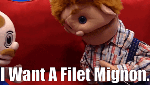 Puppet Saying I Want A Filet Mignon Next To Pig Puppet GIF