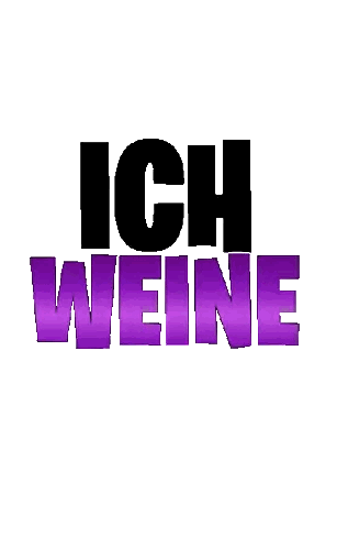 Purple and Black Ich Weine Sign