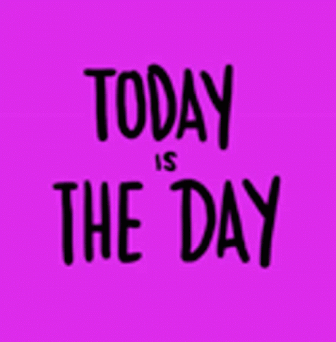 Purple Background Black Text Today Is The Day