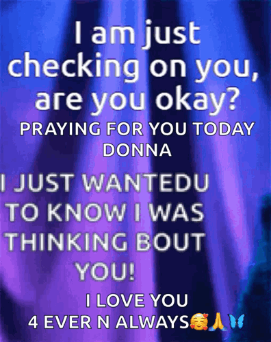 Purple Background I Am Just Checking On You Are You Okay