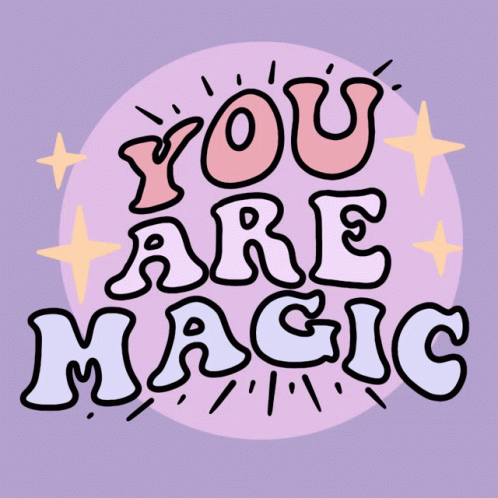 Purple Background Saying You Are Magic GIF