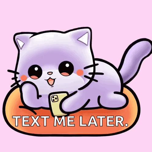 Purple Cat Laying on Pillow Holding Cell Phone Text Me Later