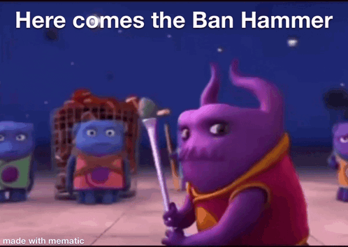 Purple Character Holding Wand Here Comes the Ban Hammer