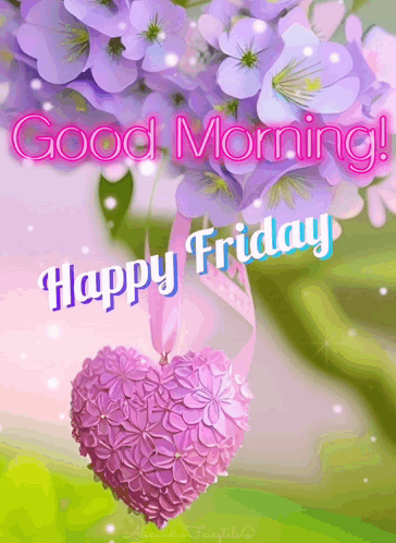 Purple Flowers and Pink Heart Saying Good Morning Happy Friday