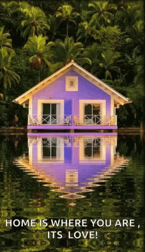 Purple House in Lake With Quote Home Is Where You Are