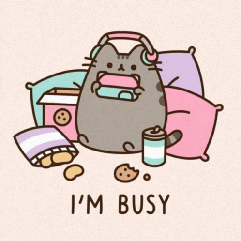 Pusheen I'm Busy GIF
