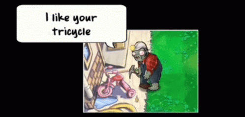 Pvz I Like Your Tricycle GIF