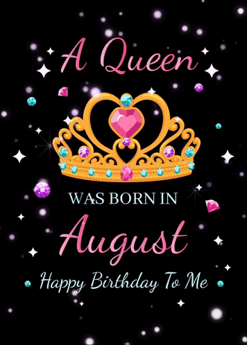 Queen Born On August Birthday GIF