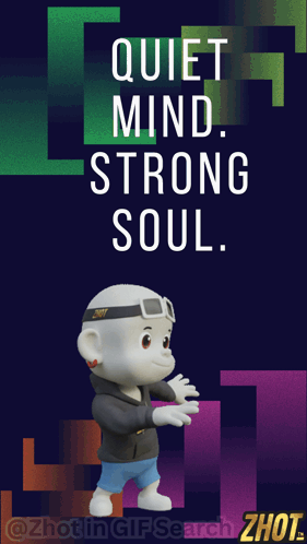 Quiet Mind Strong Soul Cartoon Character
