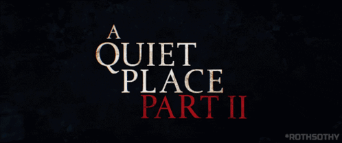 Quiet Place Ii Movie Trailer Teaser GIF