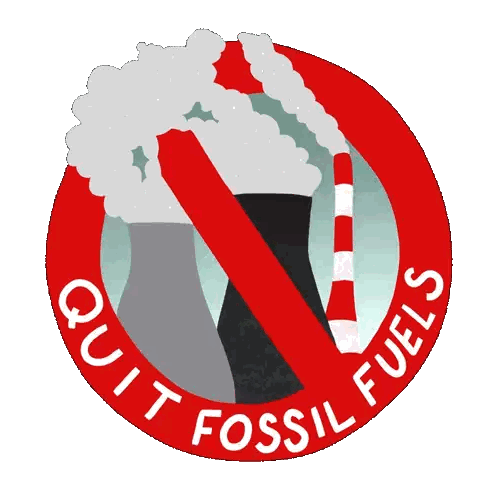 Quit Fossil Fuels Sign With Smoke