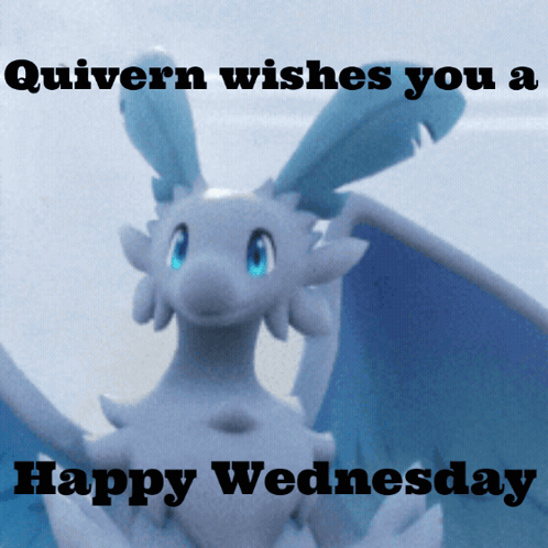 Quivern Wishes Happy Wednesday with Blue and White Dragon