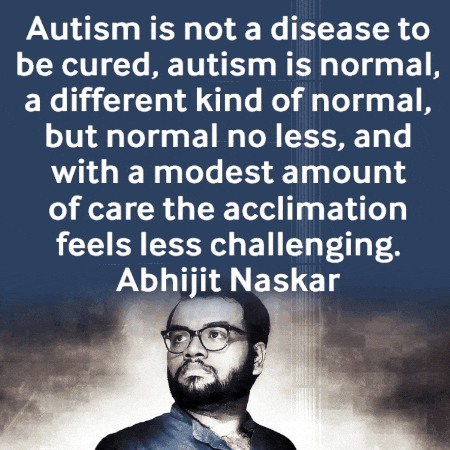 Quote from Abhijit Naskar About Autism