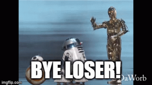 R2-D2 And C-3PO Saying Bye Loser GIF