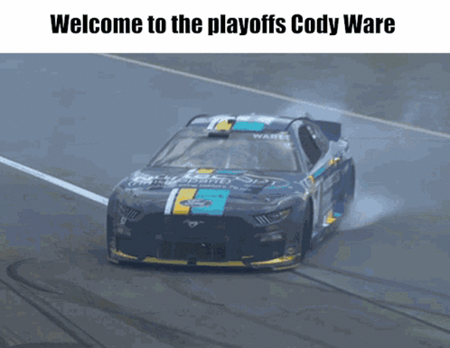 Race Car With Welcome to the Playoffs Cody Ware