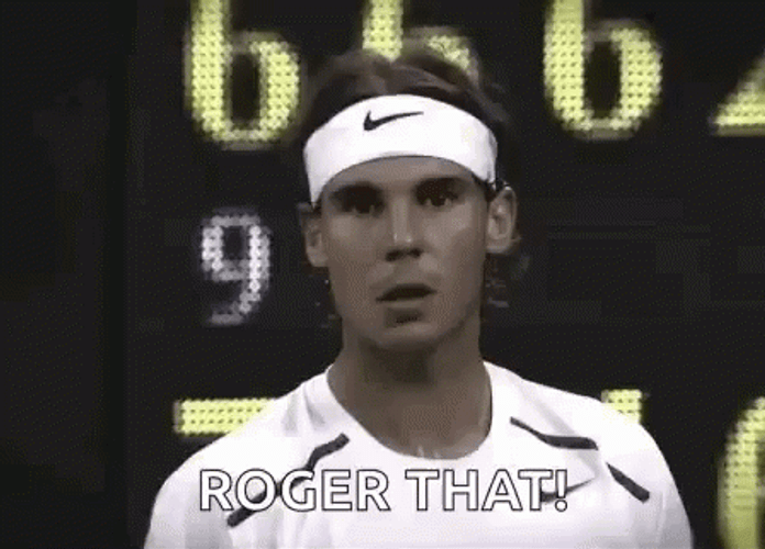 Rafael Nadal Roger That GIF