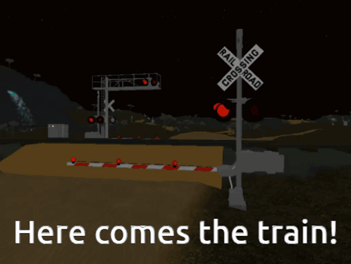 Railroad Crossing Sign Here Comes the Train