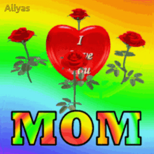 Rainbow Background With Roses and Mom Heart