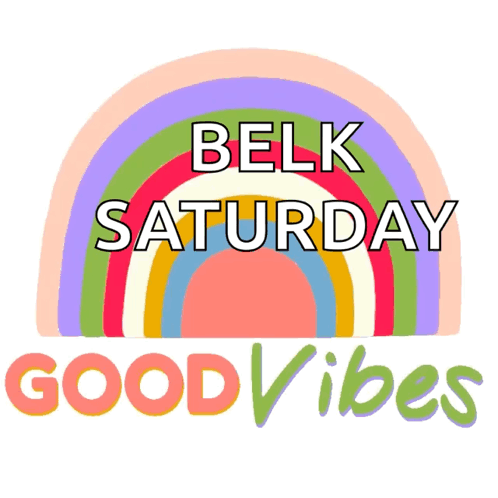 Rainbow Belk Saturday Good Vibes