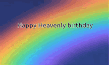 Rainbow Cute Background Happy Heavenly Birthday GIF