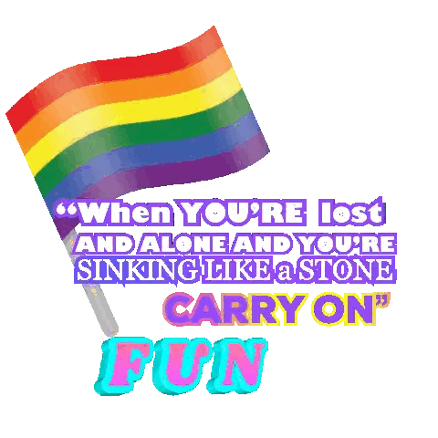 Rainbow Flag When You're Lost and Sinking