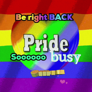 Rainbow Heart Be Right Back Pride Busy GIF