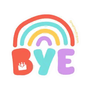 Rainbow with Bye Text