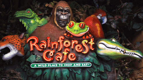 Rainforest Cafe A Wild Place To Shop And Eat Sign GIF