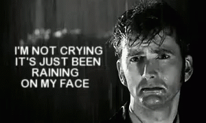 Raining On Face Im Not Crying Youre Crying GIF
