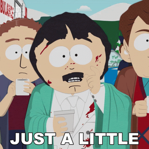 Randy Marsh Just A Little GIF