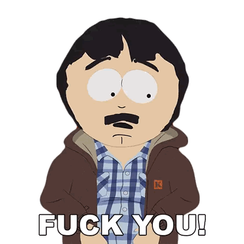 Randy South Park Saying F You