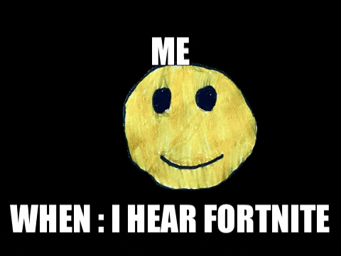 Reaction When Hearing Fortnite Meme GIF