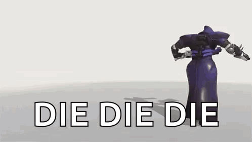 Reaper From Overwatch Is Holding A Gun In His Hand And Says `` Die Die Die '' . GIF