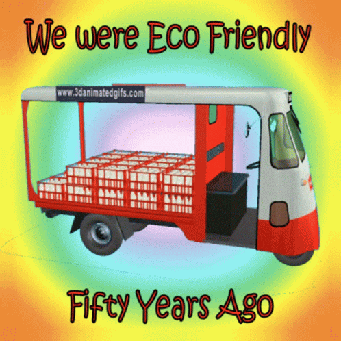 Red And White Truck Saying We Were Eco Friendly Fifty Years Ago GIF