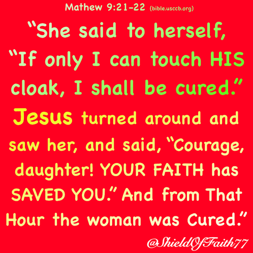 Red and Yellow Bible Verse Matthew 9:22