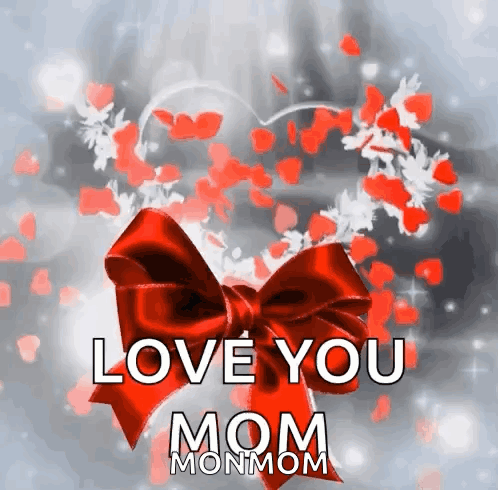Red Bow Saying Love You Mom