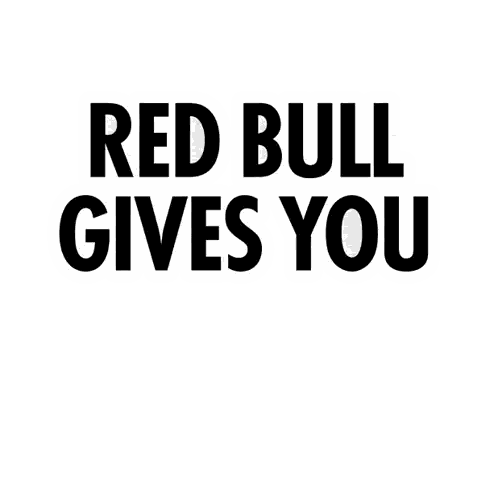 Red Bull Gives You Wings Sign