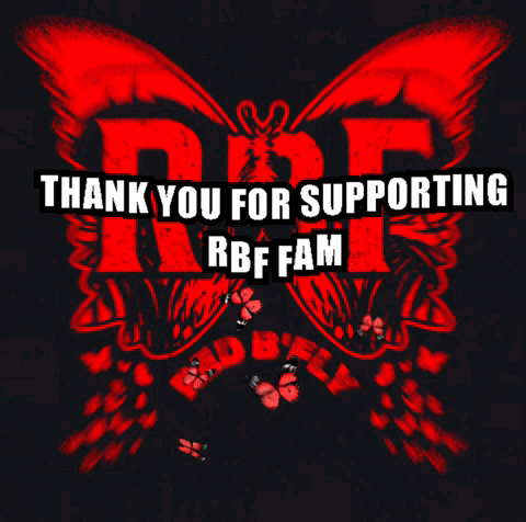 Red Butterfly Saying Thank You For Supporting RBF Fam