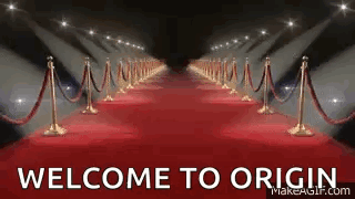 Red Carpet Saying Welcome to Origin