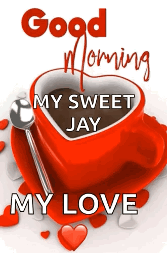 Red Heart Coffee Cup Good Morning My Sweet Jay My Love