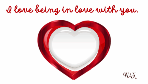 Red Heart I Love Being in Love