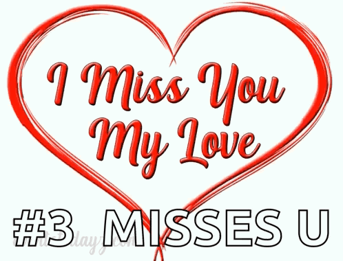 Red Heart I Miss You My Love #3 Misses U