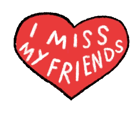Red Heart with I Miss My Friends