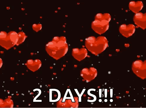 Red Hearts Floating With 2 Days GIF