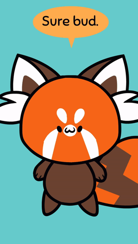 Red Panda Saying Sure Bud GIF